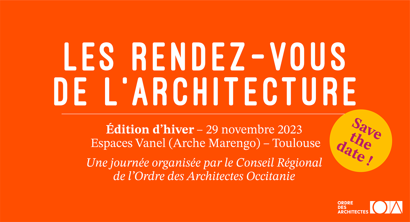 Les rendez-vous de l'Architecture - Toulouse